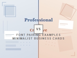 Professional & Creative Minimalist Font Pairings