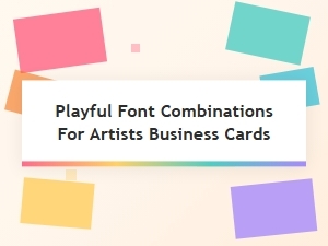 Playful Fonts for Artist Business Cards