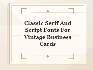 Classic Serif and Script Font Pairings for Vintage Cards