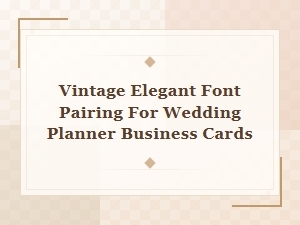 Vintage Font Pairings for Wedding Planner Cards